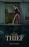 The Heart Thief: A Lesbian Mystery Novel