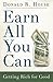 Earn All You Can: Getting Rich for Good