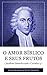 O Amor Bíblico e seus Frutos: Jonathan Edwards expõe 1 Coríntios 13 (Portuguese Edition)