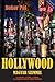 Hollywood magyar szemmel by Pál Bokor