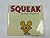 Squeak