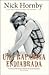 Uma Rapariga Endiabrada by Nick Hornby Uma Rapariga Endiabrada by Nick Hornby
