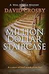 Million Dollar Staircase by David  Crosby