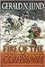 Fire of the Covenant by Gerald N. Lund