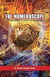 The Numeroscope - A Complete Guide To Numbers