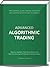 Advanced Algorithmic Trading