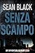 Senza scampo (Ryan Lock #3)