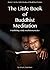 The Little Book of Buddhist...