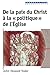 De la paix du Christ à la « politique » de l’Église