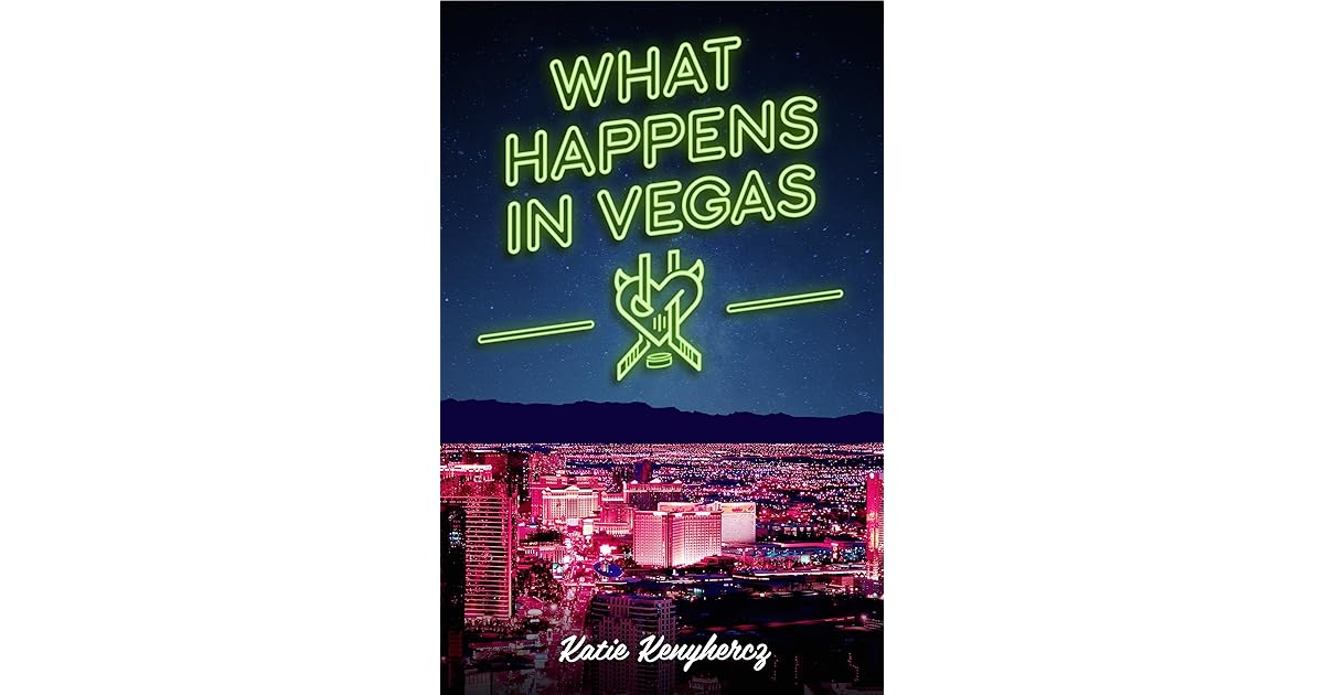 What Happens in Vegas (Las Vegas Sinners, 6) by Katie Kenyhercz