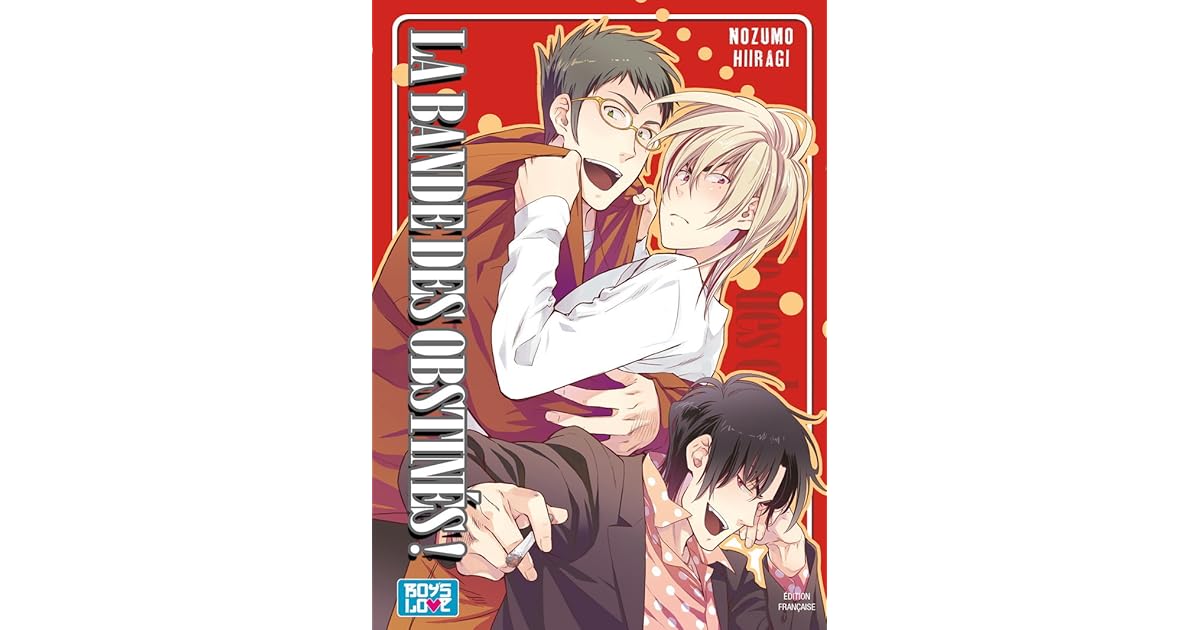 La Bande Des Obstinés Scan Vf Yaoi
