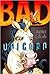 Bad Unicorn By Platte F. Cl...