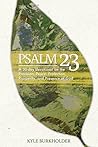 Psalm 23: A 30-da...