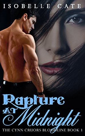 Rapture at Midnight (The Cynn Cruors Bloodline #1)