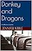 Donkey and Dragons