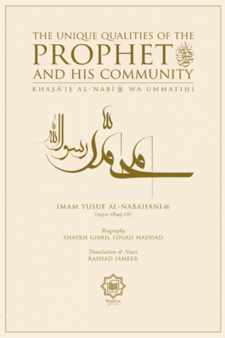 The Unique Qualities of the Prophet ﷺ and His Community (Paperback)