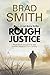 Rough Justice
