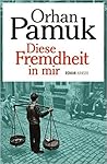 Diese Fremdheit i...