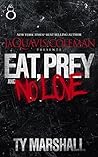 Eat, Prey & No Love