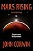 Mars Rising (Domeworld Saga, #1)
