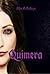 Quimera (Spanish Edition)