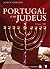 Portugal e os Judeus : judaísmo e anti-semitismo no século XX