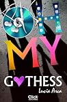 Oh My Gothess by Lucía Arca Sancho-Arroyo