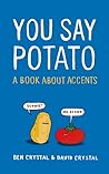 You Say Potato: A...