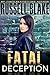 Fatal Deception by Russell Blake