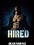 Hired