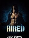 Hired