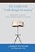 The Trouble with "Truth through Personality" by Charles W. Fuller