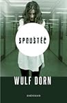 Spouštěč by Wulf Dorn