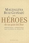 Héroes de un país...