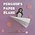 Penguin's Paper Plane: The Letter P Book (AlphaBOX Alphabet Readers collection)