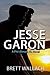 Jesse Garon: The Search for Elvis Presley's Twin (Phil Allman P.I. #1)
