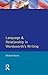 Language and Relationship in Wordsworth's Writing (Studies In Eighteenth and Nineteenth Century Literature Series)