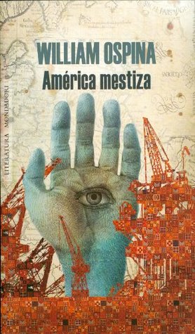 América mestiza (Spanish Edition)