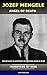 Josef Mengele - Angel of De...