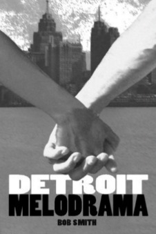 Detroit Melodrama