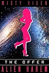 Alien Harem #1: The Offer Alien Harem #1: The Offer