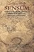 SENSUM: Definition: Sense, Instinct, Sensation, Feeling, Thought, Intuition...