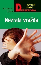 Nezralá vražda (Hardcover)