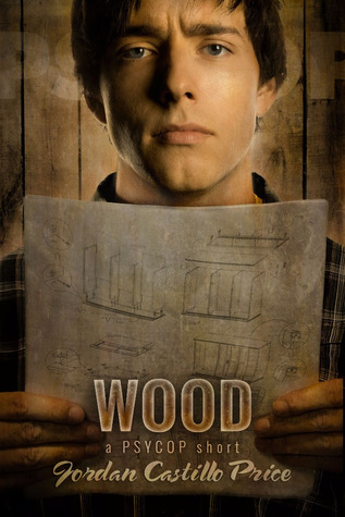 Wood (PsyCop, #3.2)