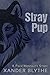 Stray Pup (Pack Mentality #1)