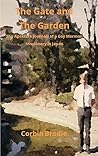 The Gate and The Garden: The Apostate Journals of a Gay Mormon Missionary in Japan