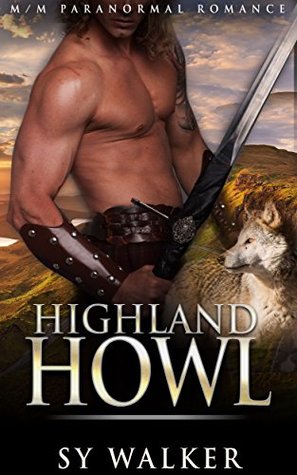 Highland Howl (Kindle Edition)