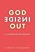 God Inside Out: An In-Depth Study of the Holy Spirit