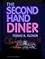 The Second Hand Diner: Book One of the Atticus Series