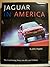 Jaguar in America The Conti...
